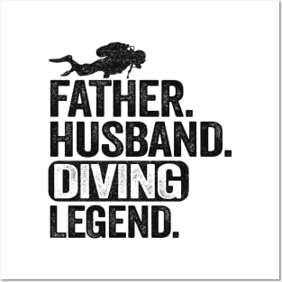 Father Husband Diving Legend Scuba Diving Dad Gift Posters and Art